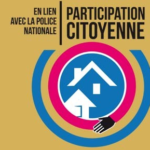 "PARTICIPATION CITOYENNE" en lien avec la police nationale : QU'ES AQUO ?