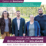 Sophie SABIN et Julien BROCAIL porteront les 20 et 27 juin prochains l’espoir d’un Canton de Bonchamp et d’une Mayenne écologique et solidaire